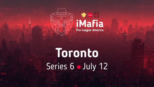 iMafia Pro League America Toronto Series 6